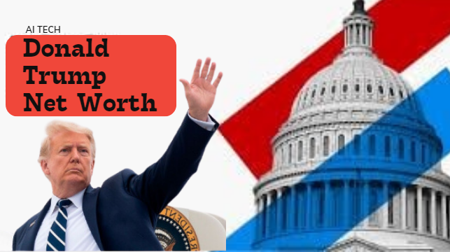 Donald Trump Net Worth