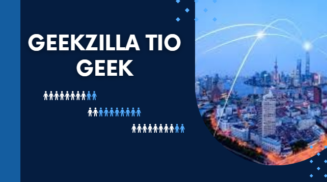 Geekzilla Tio Geek